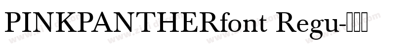 PINKPANTHERfont Regu字体转换